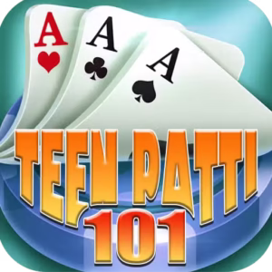 Teen Patti 101